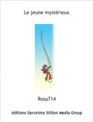 Rosa714 - Le jeune mystérieux