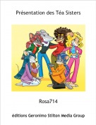 Rosa714 - Présentation des Téa Sisters