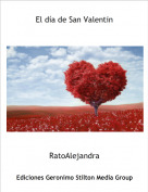 RatoAlejandra - El día de San Valentin