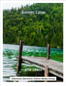 -Aria Lewis- - 1
·Summer Camp·