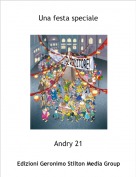 Andry 21 - Una festa speciale