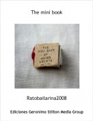 Ratobailarina2008 - The mini book