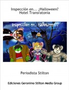 Periodista Stilton - Inspección en... ¿Halloween?Hotel Transratonia
