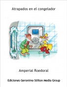 Amperial Roedoral - Atrapados en el congelador