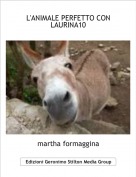 martha formaggina - L'ANIMALE PERFETTO CON LAURINA10