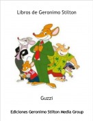 Guzzi - Libros de Geronimo Stilton