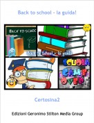Certosina2 - Back to school - la guida!