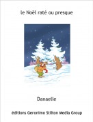 Danaelle - le Noël raté ou presque