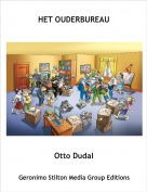 Otto Dudal - HET OUDERBUREAU