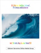 written by Laurina10 - Il libro delle idee! 
Prima edizione