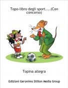 Topina allegra - Topo-libro degli sport....(Con concorso)