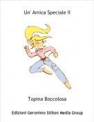 Topina Boccolosa - Un' Amica Speciale II
