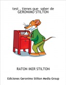 RATON IKER STILTON - test . tienes que  saber de
GERONIMO STILTON
