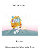 Razane - Mes vacances !