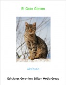 Maituta - El Gato Glotón