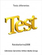 Ratobailarina2008 - Tests diferentes
