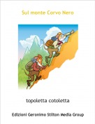 topoletta cotoletta - Sul monte Corvo Nero