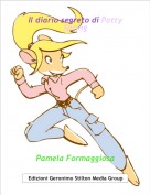 Pamela Formaggiosa - Il diario segreto di Patty Spring