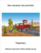 Topomary - Una vacanza non prevista