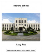 Lucy Rist - Ratford School
-1-