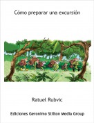 Ratuel Rubvic - Cómo preparar una excursión