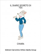 CHIARA - IL DIARIO SEGRETO DI 
TEA