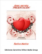 Ratira Matira - Amor secreto "PRESENTACIÓN"