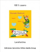 Larafontina - 100 % casero