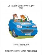 Simba stengard - La scuola Guida non fa per me!