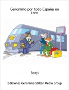 Borji - Geronimo por todo España en tren