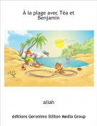 aliah - À la plage avec Téa et Benjamin