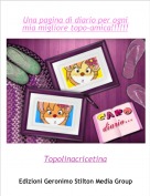 Topolinacricetina - Una pagina di diario per ogni mia migliore topo-amica!!!!!!