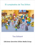 Tea Stilton4 - El cumpleaños de Tea Stilton