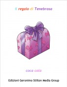 coca cola - Il regalo di Tenebrosa