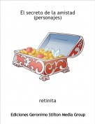 retinita - El secreto de la amistad (personajes)
