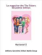 Marianne13 - Le magazine des Téa Sisters
Deuxième édition