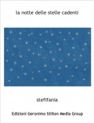 stefifania - la notte delle stelle cadenti