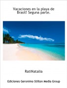 RatiNatalia - Vacaciones en la playa de Brasil! Seguna parte.