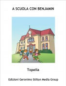 Topella - A SCUOLA CON BENJAMIN
