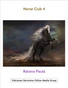 Ratona Paula - Horse Club 4