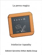 Intellector topoalby - La penna magica