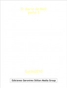 Gatito2010 - El diario de Meli 
parte 1