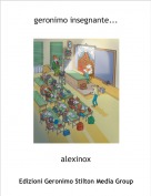 alexinox - geronimo insegnante...