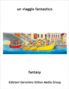 fantasy - un viaggio fantastico