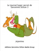 Jojonimo - Le journal hyper secret de Geronimo Stilton 3
