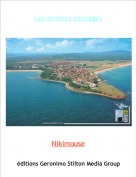 Nikimouse - Les quatres paysages