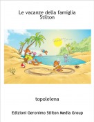 topolelena - Le vacanze della famiglia Stilton
