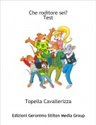 Topella Cavallerizza - Che roditore sei?Test
