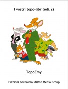 TopoEmy - I vostri topo-libri(edi.2)
