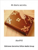 Alex910 - Mi diario secreto.